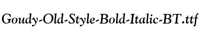 Goudy-Old-Style-Bold-Italic-BT.ttf