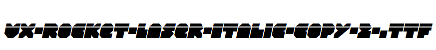 VX-Rocket-Laser-Italic-copy-2-.ttf