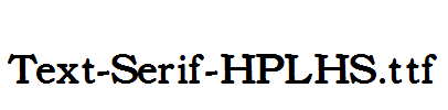 Text-Serif-HPLHS.ttf