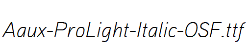 Aaux-ProLight-Italic-OSF.ttf