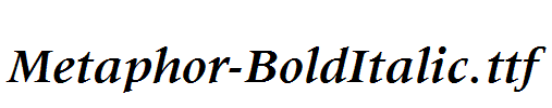 Metaphor-BoldItalic.ttf