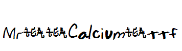 Mr.-Calcium.ttf