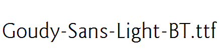 Goudy-Sans-Light-BT.ttf