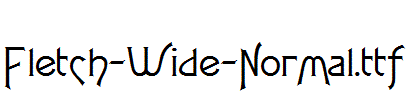 Fletch-Wide-Normal.ttf