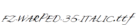 FZ-WARPED-35-ITALIC.ttf