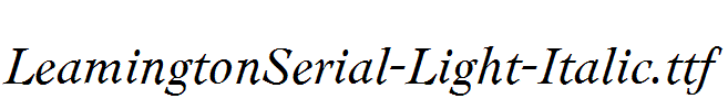 LeamingtonSerial-Light-Italic.ttf