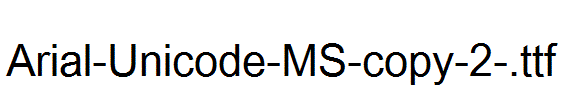 Arial-Unicode-MS-copy-2-.ttf