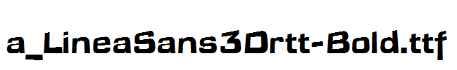 a_LineaSans3Drtt-Bold.ttf