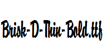 Brisk-D-Thin-Bold.ttf