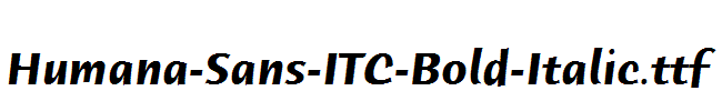 Humana-Sans-ITC-Bold-Italic.ttf