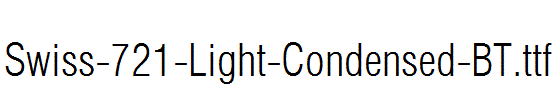 Swiss-721-Light-Condensed-BT.ttf