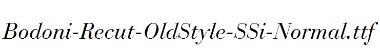 Bodoni-Recut-OldStyle-SSi-Normal.ttf