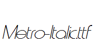 Metro-Italic.ttf