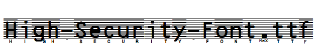 High-Security-Font.ttf