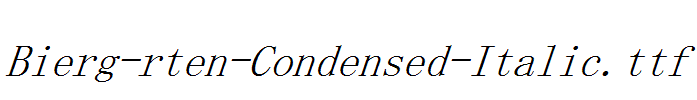 Bierg-rten-Condensed-Italic.ttf