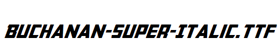 Buchanan-Super-Italic.ttf