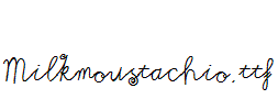 Milkmoustachio.ttf