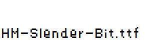 HM-Slender-Bit.ttf