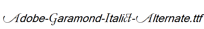 Adobe-Garamond-Italic-Alternate.ttf