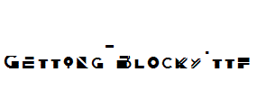 Getting-Blocky.ttf