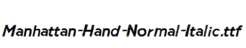 Manhattan-Hand-Normal-Italic.ttf