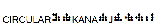 CIRCULAR9-KANA-J.ttf