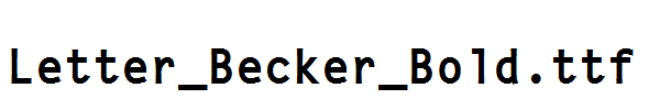 Letter_Becker_Bold.ttf