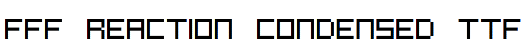 FFF-Reaction-Condensed.ttf