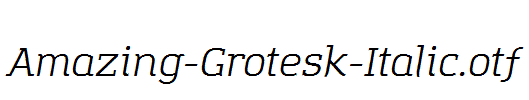 Amazing-Grotesk-Italic.otf