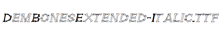 DemBonesExtended-Italic.ttf