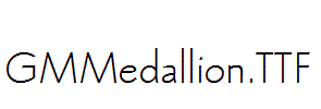 GMMedallion.ttf