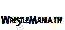 WRESTLEMANIA.ttf