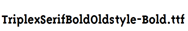 TriplexSerifBoldOldstyle-Bold.ttf