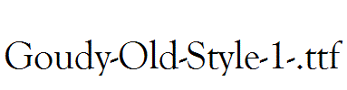 Goudy-Old-Style-1-.ttf