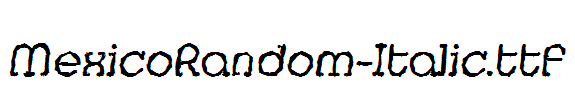 MexicoRandom-Italic.ttf