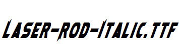 Laser-Rod-Italic.ttf