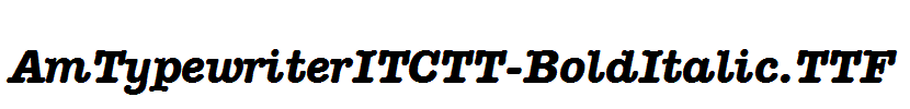 AmTypewriterITCTT-BoldItalic.ttf