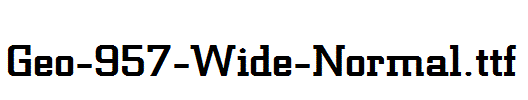 Geo-957-Wide-Normal.ttf