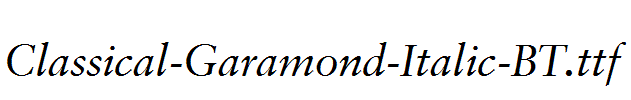 Classical-Garamond-Italic-BT.ttf