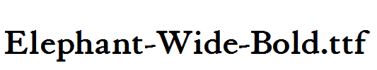 Elephant-Wide-Bold.ttf