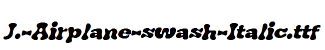 J.-Airplane-swash-Italic.ttf