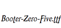 Booter-Zero-Five.ttf