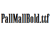 PallMallBold.ttf