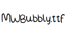 MWBubbly.ttf