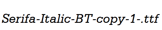 Serifa-Italic-BT-copy-1-.ttf