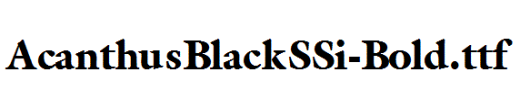 AcanthusBlackSSi-Bold.ttf