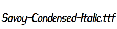 Savoy-Condensed-Italic.ttf