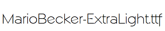 MarioBecker-ExtraLight.ttf