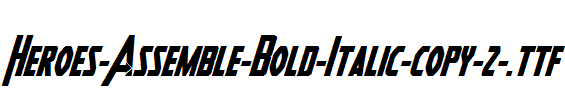 Heroes-Assemble-Bold-Italic-copy-2-.ttf