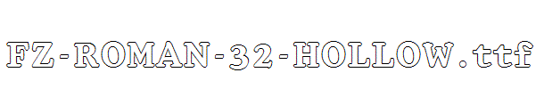 FZ-ROMAN-32-HOLLOW.ttf